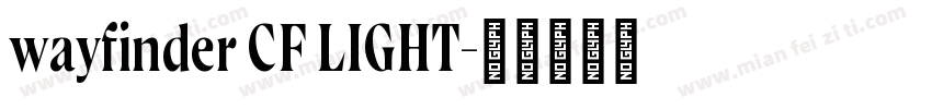 wayfinder CF LIGHT字体转换